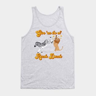 Give 'em the ol' RazzleDazzle Tank Top